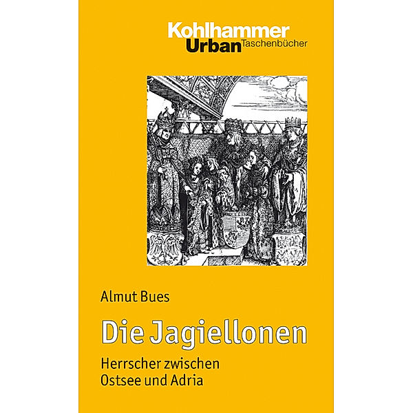 Die Jagiellonen, Almut Bues