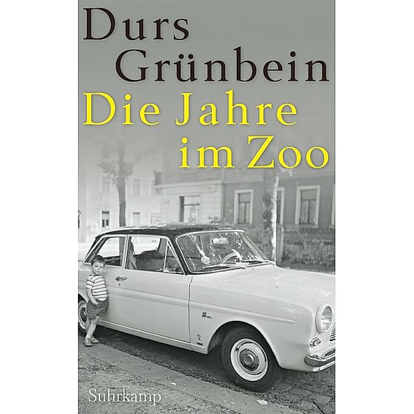 Die Jahre im Zoo, Durs Grünbein