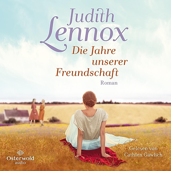 Die Jahre unserer Freundschaft, Judith Lennox