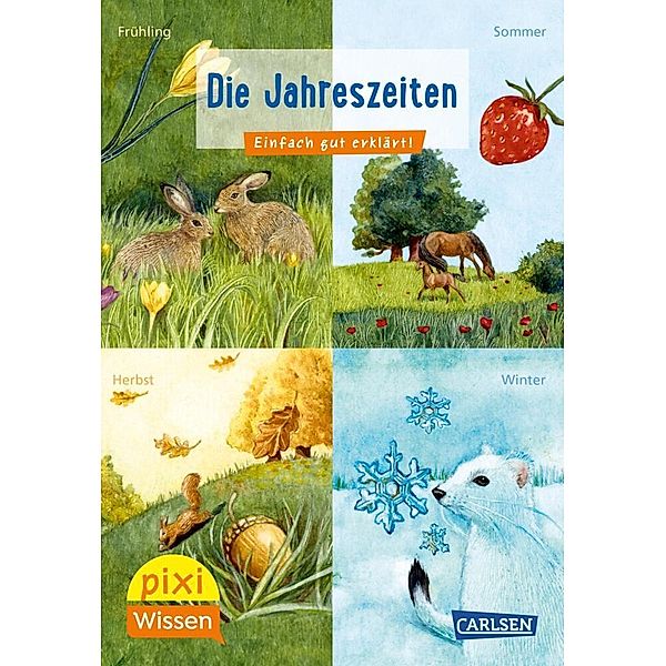 Die Jahreszeiten / Pixi Wissen Bd.49, Monika Wittmann