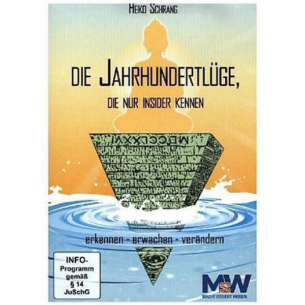 Die Jahrhundertlüge, die nur Insider kennen, DVD, Heiko Schrang