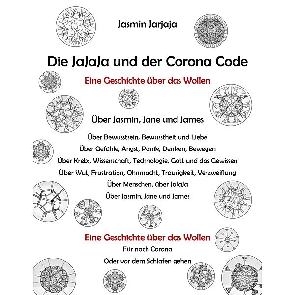 Die JaJaJa und der Corona Code, Jasmin Jarjaja