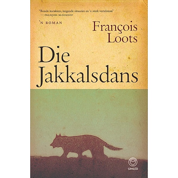 Die jakkalsdans, François Loots