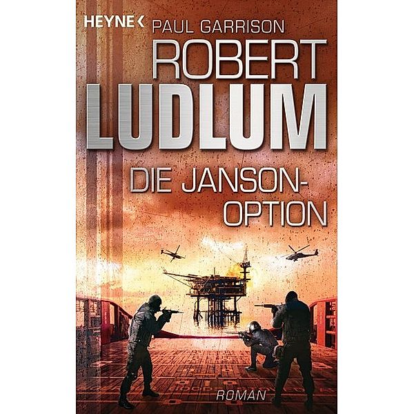 Die Janson-Option / Paul Janson Bd.3, Robert Ludlum, Paul Garrison
