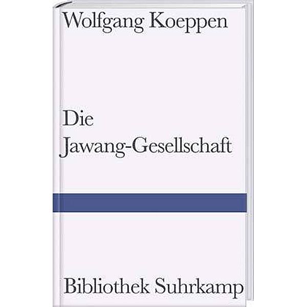 Die Jawang-Gesellschaft, Wolfgang Koeppen