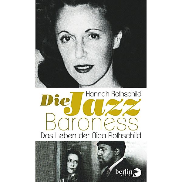 Die Jazz-Baroness, Hannah Rothschild