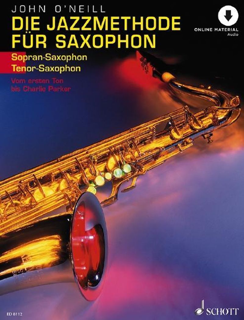 Die Jazzmethode für Saxophon Sopran- Tenor-Saxophon Buch
