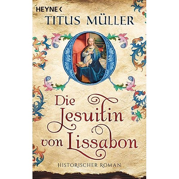 Die Jesuitin von Lissabon, Titus Müller
