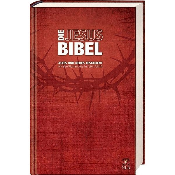 Die Jesus-Bibel, NLB Neues Leben Bibel, Jesu Worte in roter Schrift