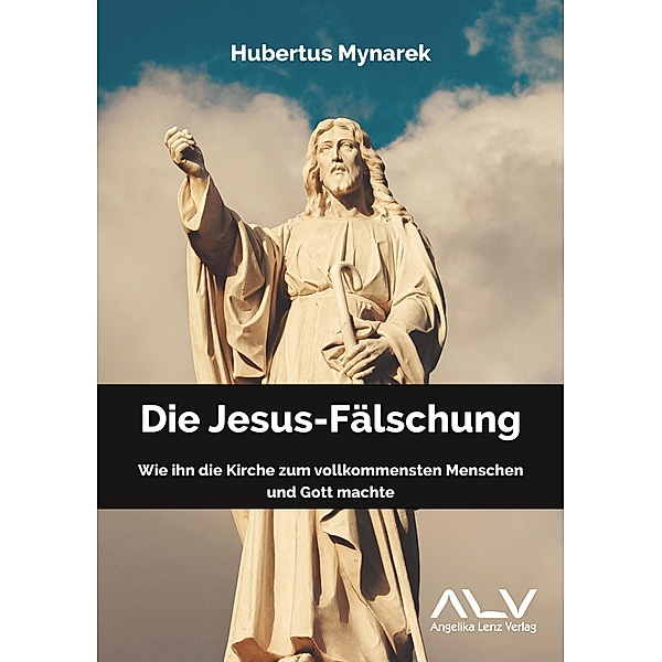 Die Jesus-Fälschung, Hubertus Mynarek