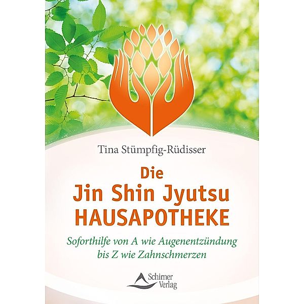 Die Jin-Shin-Jyutsu-Hausapotheke, Tina Stümpfig-Rüdisser