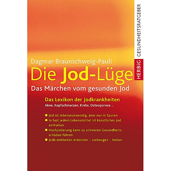 Die Jodlüge, Dagmar Braunschweig-Pauli