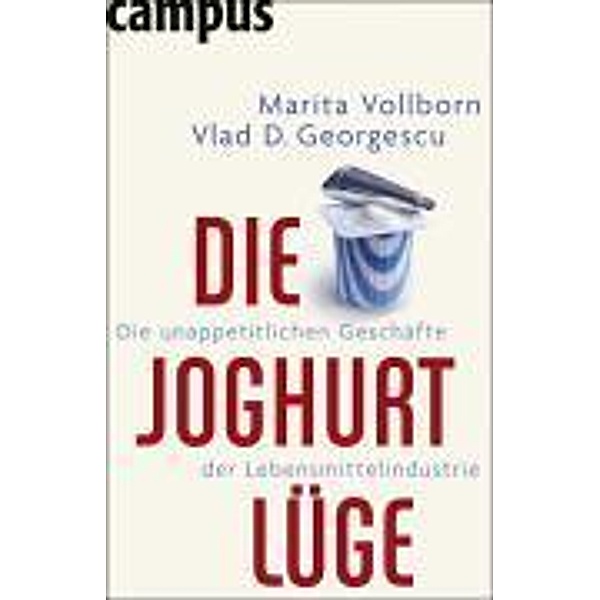 Die Joghurt-Lüge, Marita Vollborn, Vlad D. Georgescu