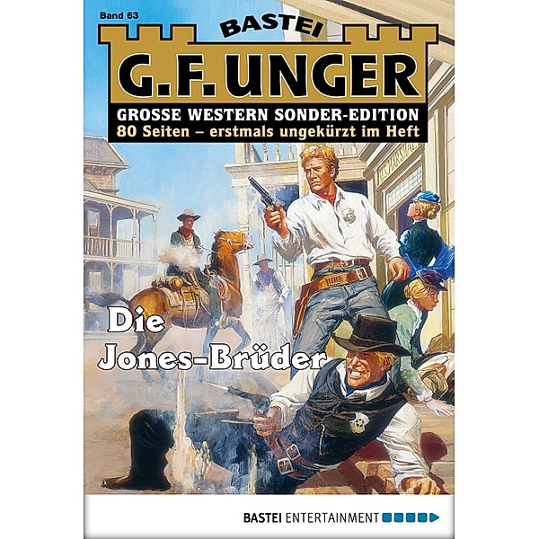 Die Jones-Brüder / G. F. Unger Sonder-Edition Bd.63, G. F. Unger