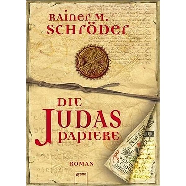 Die Judas-Papiere, Rainer M. Schröder