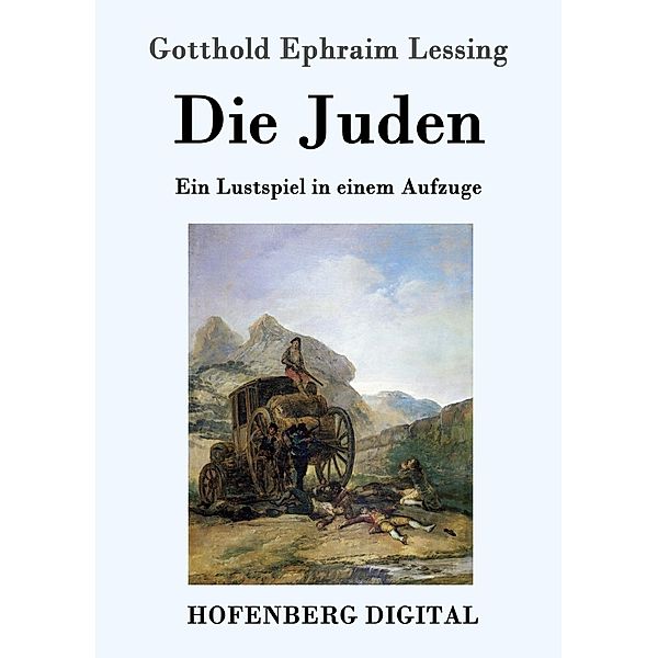Die Juden, Gotthold Ephraim Lessing