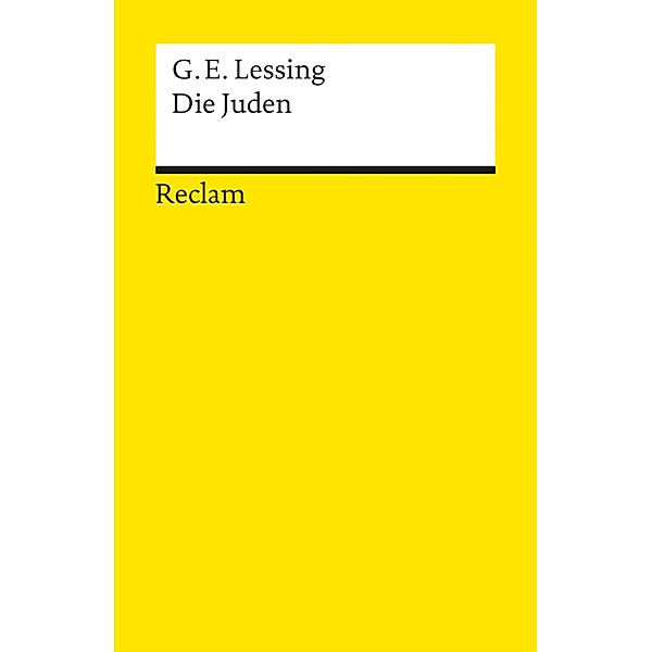 Die Juden / Reclams Universal-Bibliothek, Gotthold Ephraim Lessing