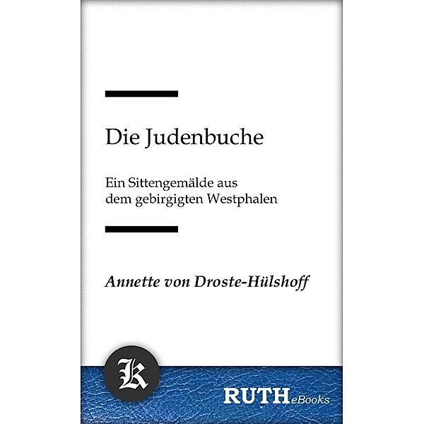 Die Judenbuche, Annette von Droste-Hülshoff