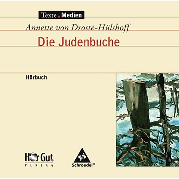 Die Judenbuche, Audio-CD, Annette von Droste-Hülshoff
