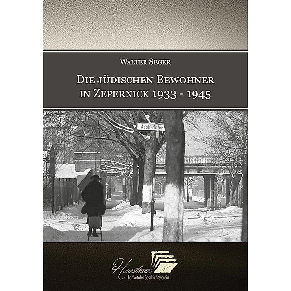 Die jüdischen Bewohner in Zepernick 1933 - 1945, Walter Seger