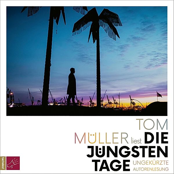 Die jüngsten Tage, Tom Müller