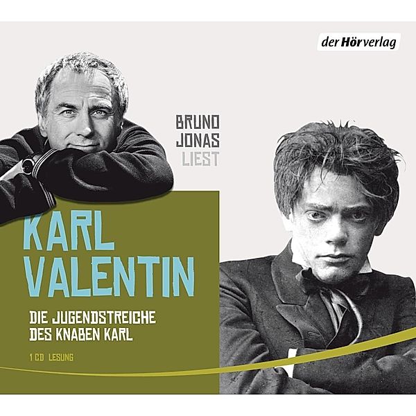 Die Jugendstreiche des Knaben Karl, 1 Audio-CD, Karl Valentin