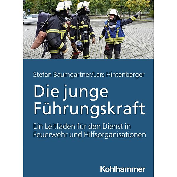 Die junge Führungskraft, Stefan Baumgartner, Lars Hintenberger