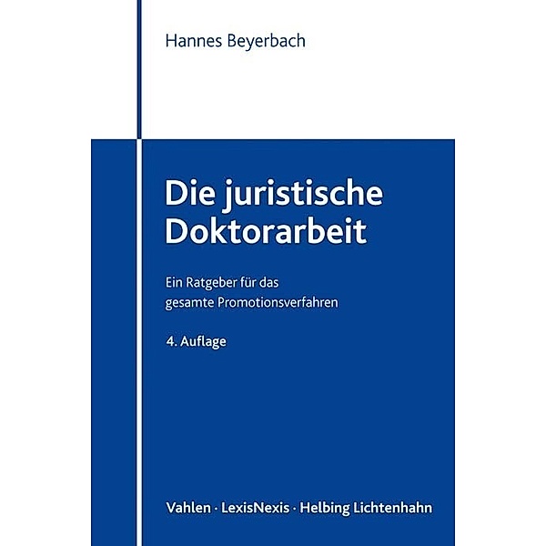 Die juristische Doktorarbeit, Hannes Beyerbach