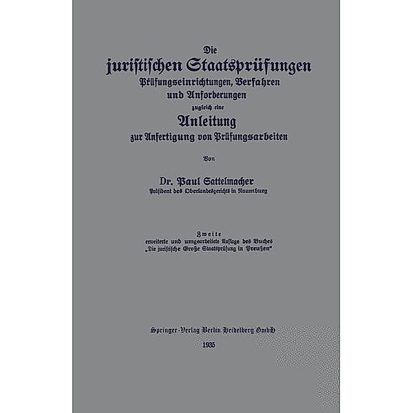 Die juristischen Staatsprüfungen, Paul Sattelmacher