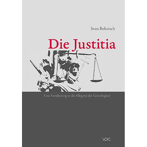 Die Justitia, Sven Behrisch