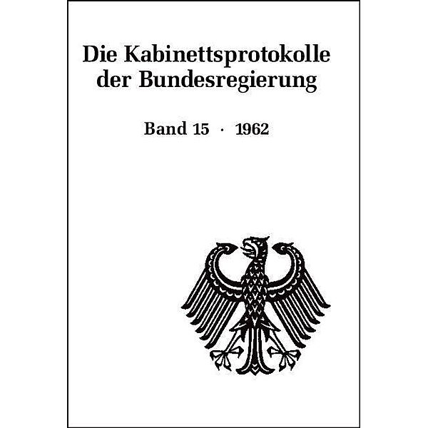 Die Kabinettsprotokolle der Bundesregierung / 1962