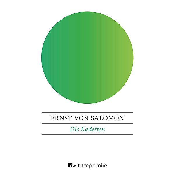 Die Kadetten, Ernst Von Salomon