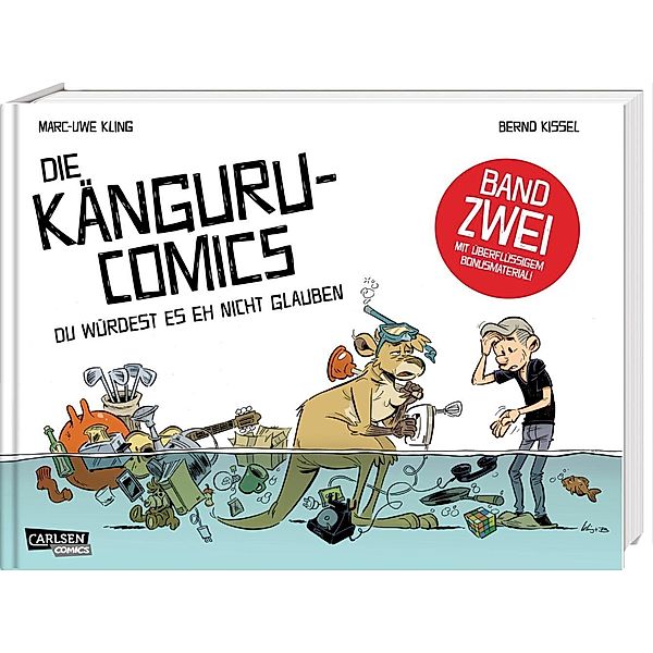 Die Känguru-Comics 2: Du würdest es eh nicht glauben, Marc-Uwe Kling