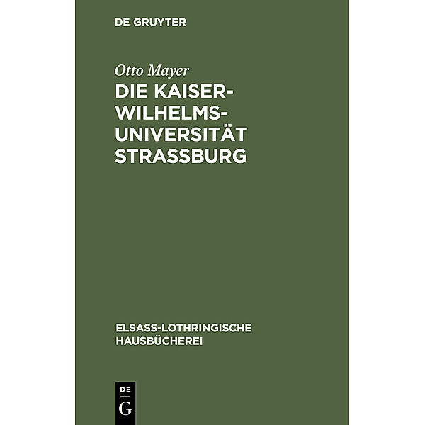 Die Kaiser-Wilhelms-Universität Strassburg, Otto Mayer