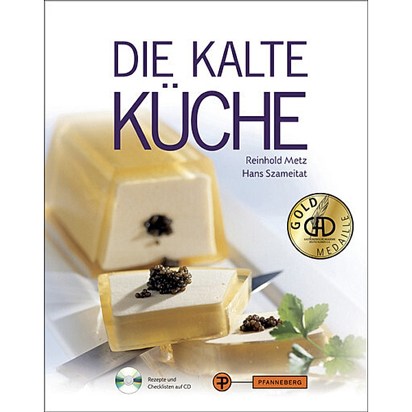 Die Kalte Küche, m. CD-ROM, Reinhold Metz, Hans Szameitat