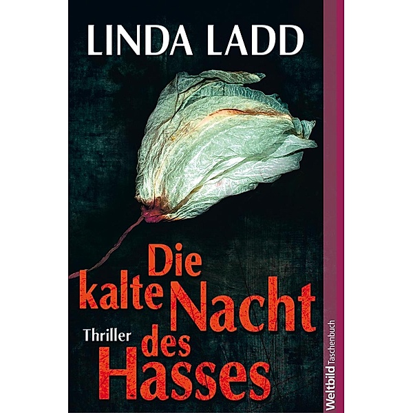 Die kalte Nacht des Hasses, Linda Ladd