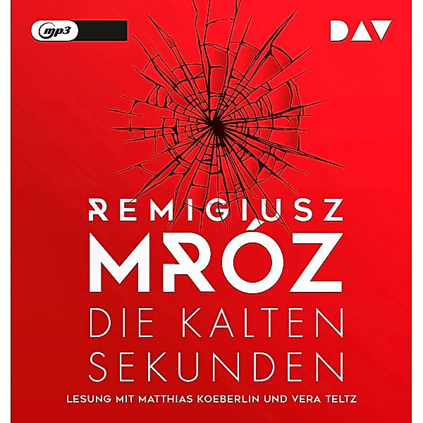 Die kalten Sekunden,1 Audio-CD, 1 MP3, Remigiusz Mróz