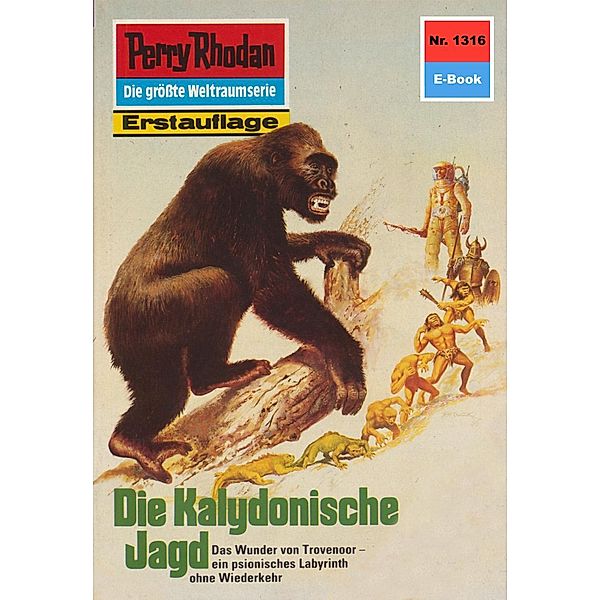 Die Kalydonische Jagd (Heftroman) / Perry Rhodan-Zyklus Die Gänger des Netzes Bd.1316, Ernst Vlcek