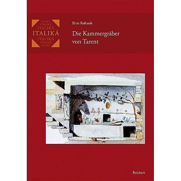 Die Kammergräber von Tarent, m. DVD, Birte Ruhardt