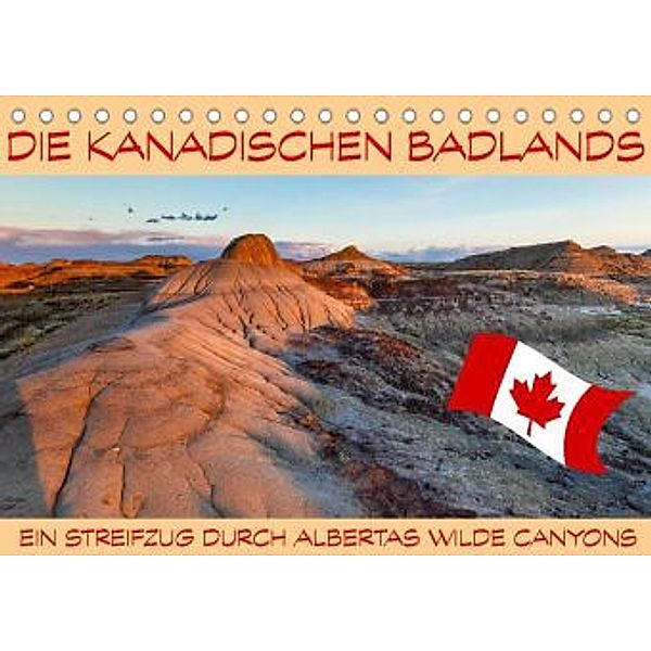 Die Kanadischen Badlands (Tischkalender 2022 DIN A5 quer), Roland Brack