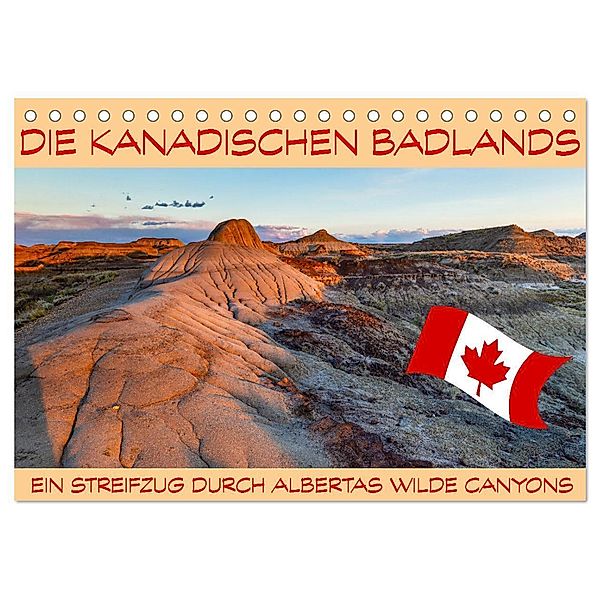Die Kanadischen Badlands (Tischkalender 2024 DIN A5 quer), CALVENDO Monatskalender, Roland Brack