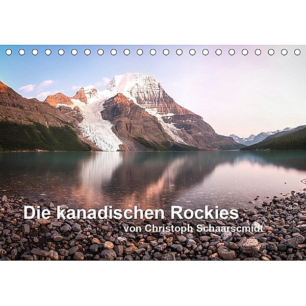 Die kanadischen Rockies (Tischkalender 2020 DIN A5 quer), Christoph Schaarschmidt