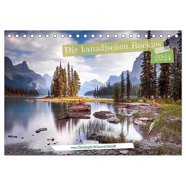 Die kanadischen Rockies (Tischkalender 2024 DIN A5 quer), CALVENDO Monatskalender, Christoph Schaarschmidt