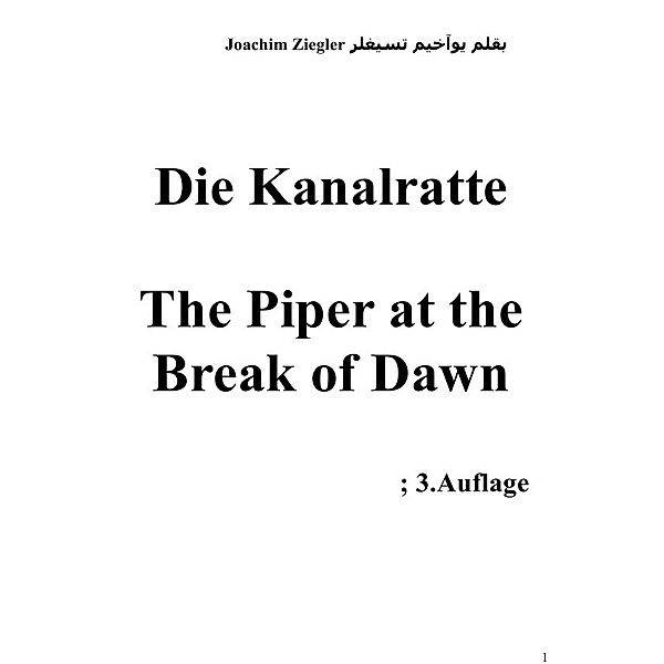 Die Kanalratte The Piper at the Break of Dawn, Joachim Ziegler
