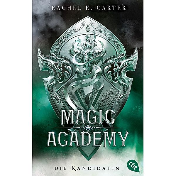 Die Kandidatin / Magic Academy Bd.3, Rachel E. Carter