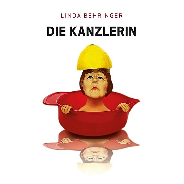 Die Kanzlerin, Linda Behringer