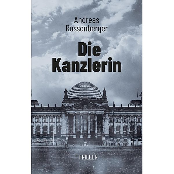 Die Kanzlerin, Andreas Russenberger