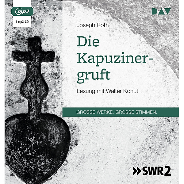 Die Kapuzinergruft,1 Audio-CD, 1 MP3, Joseph Roth