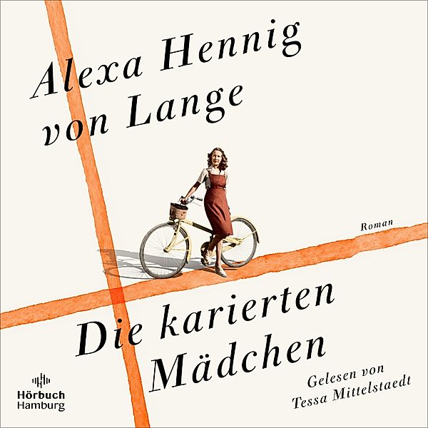 Die karierten Mädchen, Alexa Hennig Von Lange