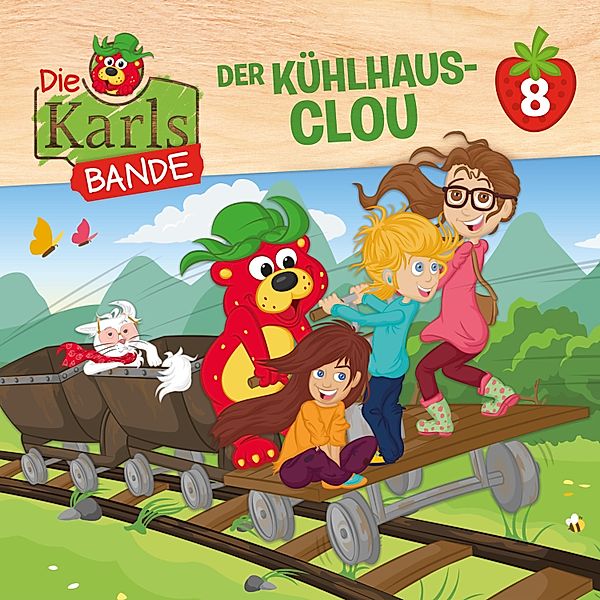 Die Karls-Bande - 8 - Der Kühlhaus-Clou, Jenny Alten, Johannes Disselhoff